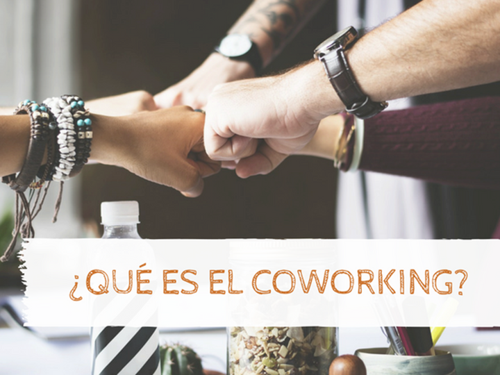 ¿Qué es el coworking?