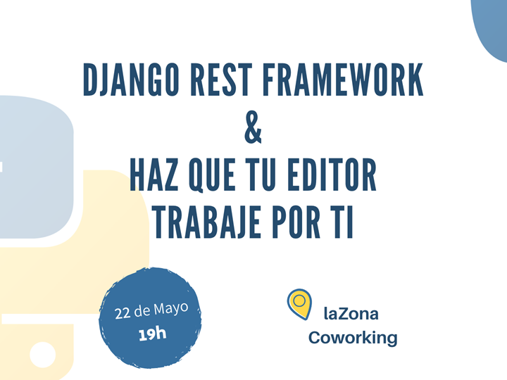Django Rest Framework y haz que tu editor trabaje por ti