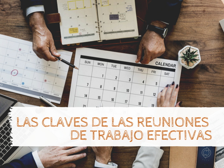 Las claves de las reuniones de trabajo efectivas