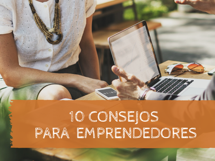 10 consejos para emprendedores 