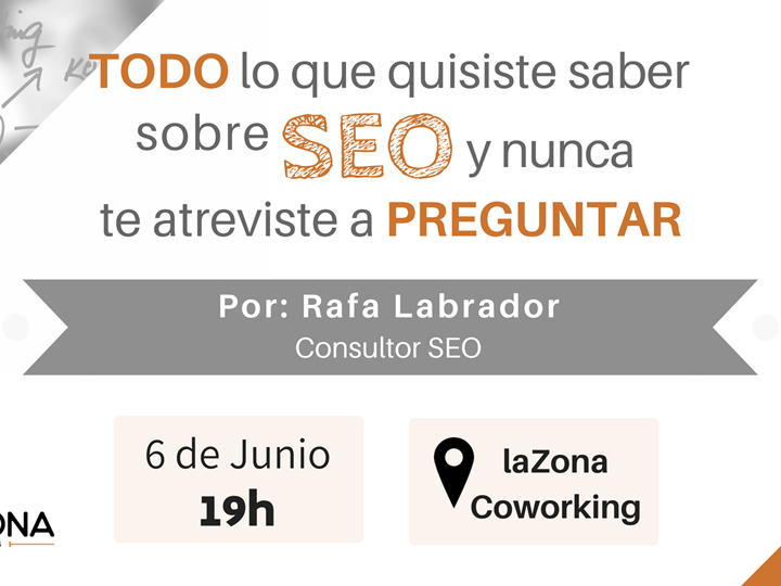 Todo lo que quisiste saber sobre SEO y nunca te atreviste a preguntar